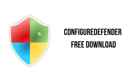 ConfigureDefender Free Download